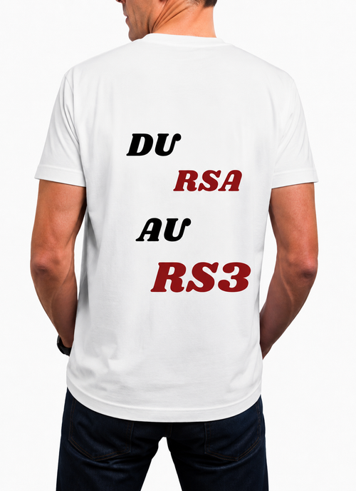 T shirt “du rsa au rs3”