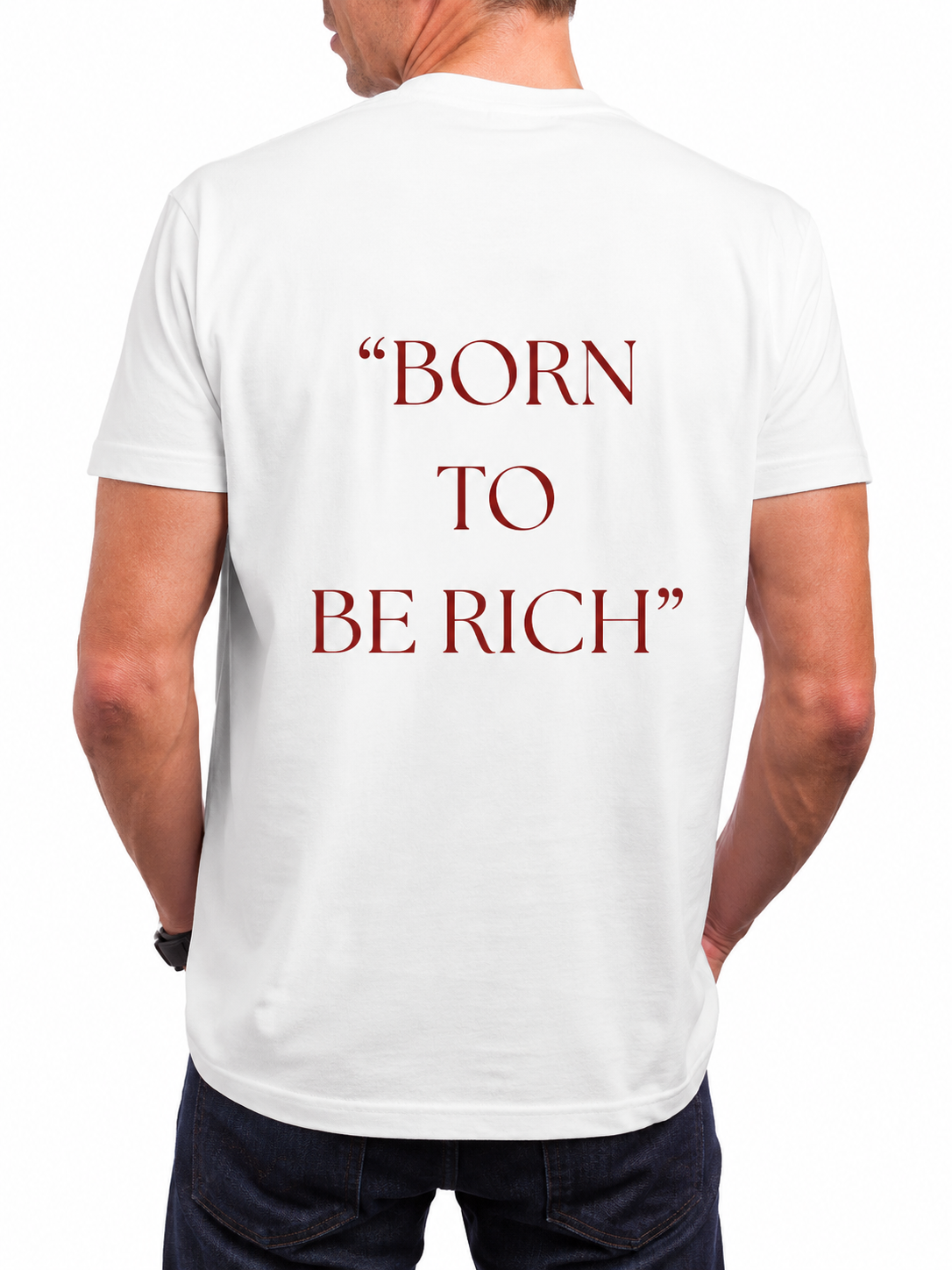 T-shirt " Born To Be Rich "